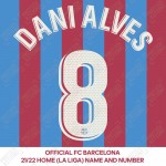 Dani Alves 8 (OFFICIAL FC BARCELONA 2021/22 LA LIGA HOME NAME AND NUMBERING)